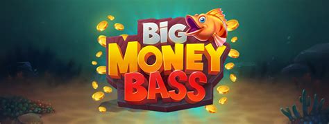 Big Money Bass Betfair