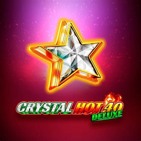 Crystal Hot 40 Deluxe NetBet