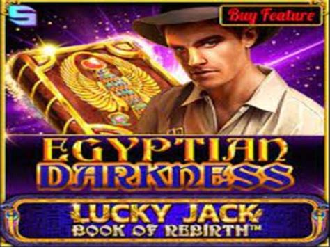Egyptian Darkness Lucky Jack Book Of Rebirth Sportingbet