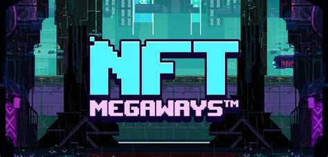 Nft Megaways Betano