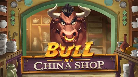 Play Bull In A China Shop slot