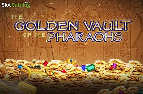 The Golden Vault Of The Pharaohs 1xbet