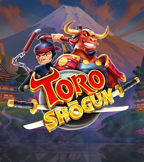 Toro Shogun bet365